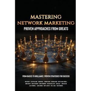Mastering Network Marketing -- Rob Sperry